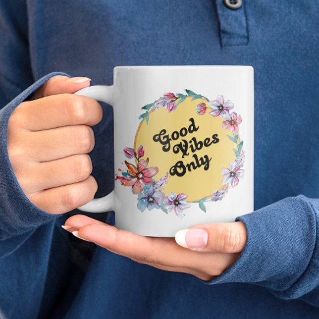 Mug Good Vibes uniquement | Elégant Cosy floral (Créateur téléchargé)