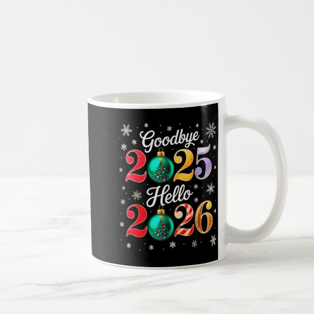 Mug Goodbye 2025 Hello 2026 Happy New Year's Eve Chris (Droite)