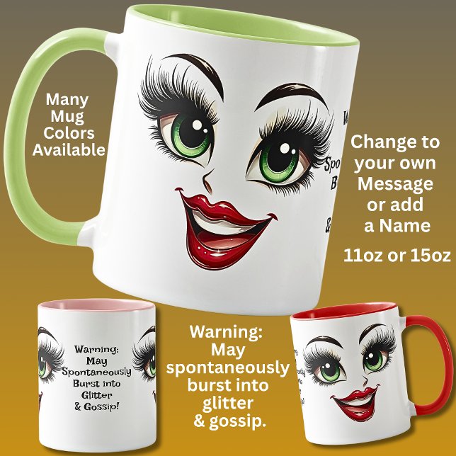Mug Gossip,  Add Name Message, Fabulous Eyes Face (Créateur téléchargé)