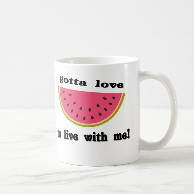Mug gottaloveWatermelon (Droite)
