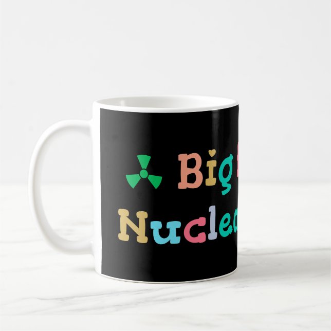 Mug Grand fan de l'énergie nucléaire (Gauche)