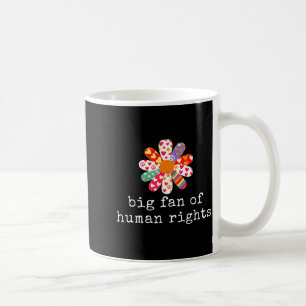 Mug Grand fan des droits de l'homme - égalité & ju