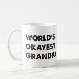 Mug Grand-papa d'Okayest du monde