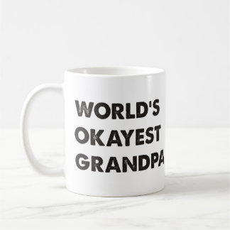 Mug Grand-papa d'Okayest du monde