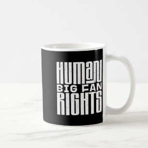 Mug Grand partisan de l'égalité des droits de l'homme 