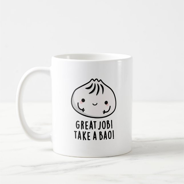 Mug Grand Travail Prenez Un Bao Drôle Pun Dimsum (Gauche)