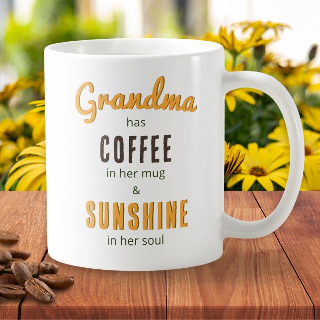 Mug Grandma Café Sunshine Soul Bouquet Floral Plutôt (Am mug with caption "Grandma has coffee in her mug and sunshine in her soul" and flowers on the back)