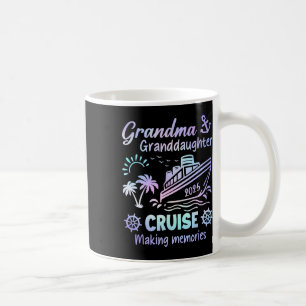 Mug Grandma Grandgirl Cruise 2025 Memories Ship Tr