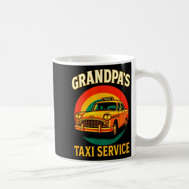 Mug Grandpa's Taxi Service - Funny Driver Lover  (Droite)