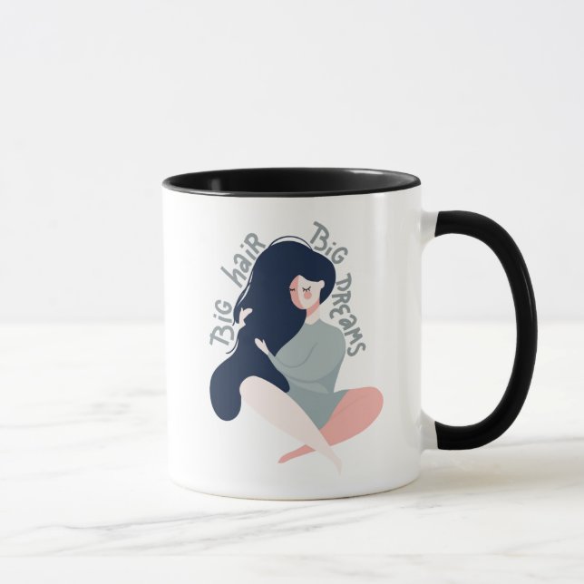 Mug Grands rêves de grands cheveux (Droite)