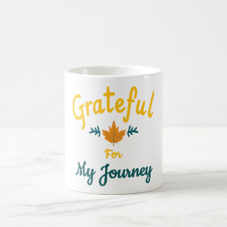 Mug Grateful for My Journey Personnalisable