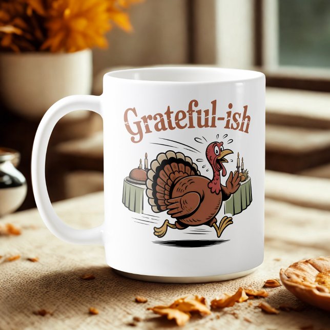Mug Grateful-ish | Holiday Humor with a Twist (Créateur téléchargé)