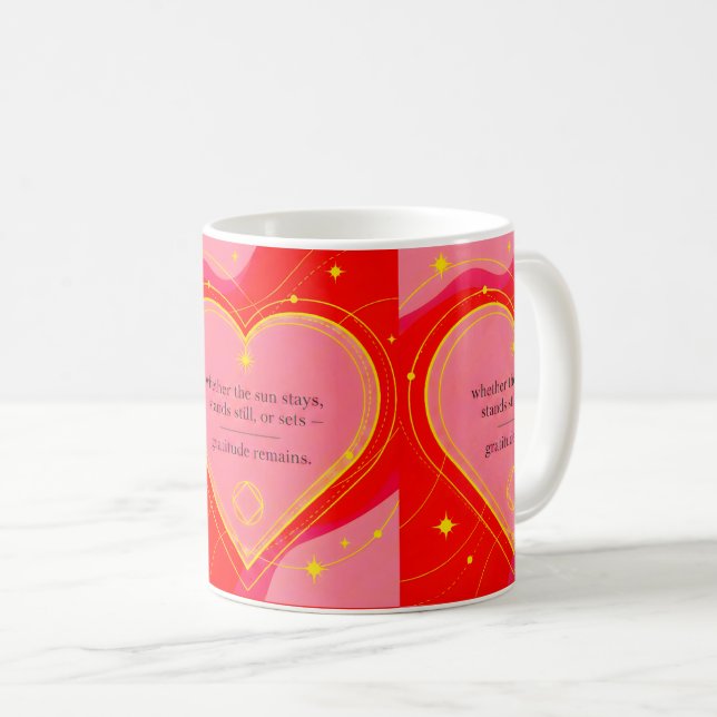 Mug Gratitude Remains™ : Affirmation d'amour et d'inte (Devant droit)