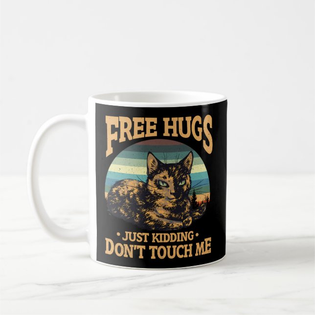 Mug Gratuit Tortoiseshell Cat Hugs Just Kidant Dont To (Gauche)