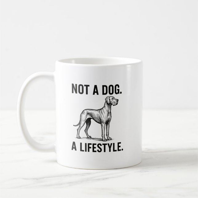 Mug Great Dane Shirt – “Not a Dog. A Lifestyle.” Funny (Gauche)