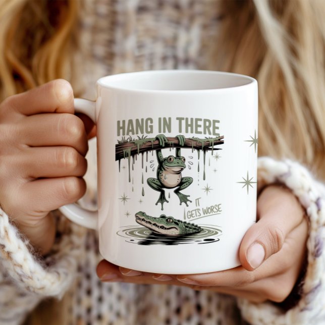 Mug Grenouille drôle "Accrochez-vous là, ça devient pi (Créateur téléchargé)