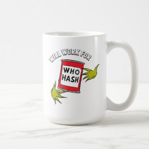 Mug Grinch Classique   Travaillera pour Qui Hash Quote