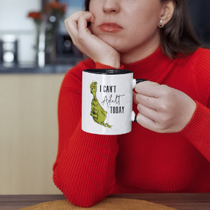 Mug Grinch   Je ne peux pas être adulte aujourd'hui T-