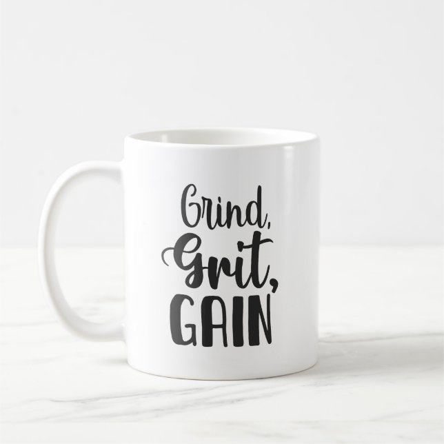 Mug Grind, Grit, Gain, Hustle, Gym, Motivation De Succ (Gauche)
