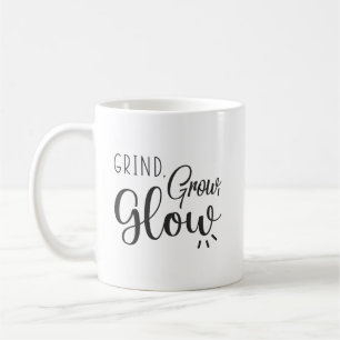 Mug Grind, Grow, Glow, Gym, Hustle, Motivation du succ