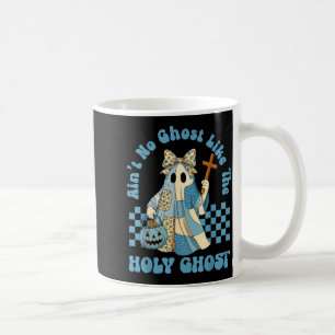 Mug Groovy Aint No Ghost Like The Holy Ghost Chrétien