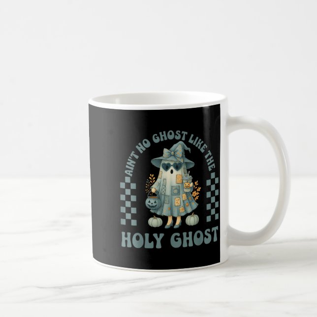Mug Groovy Y a pas de fantôme comme le Saint-Esprit ch (Droite)