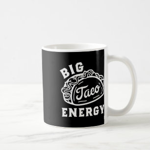 Mug Gros Taco Energy Chemises Taco Pour Hommes Drôle T
