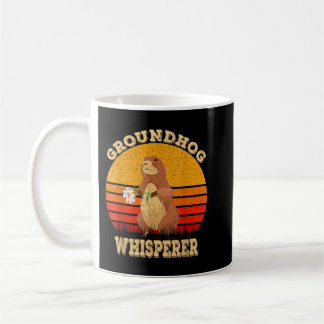 Mug Groundhog Whisperer Funny Ground Hog Day 2020 Happ