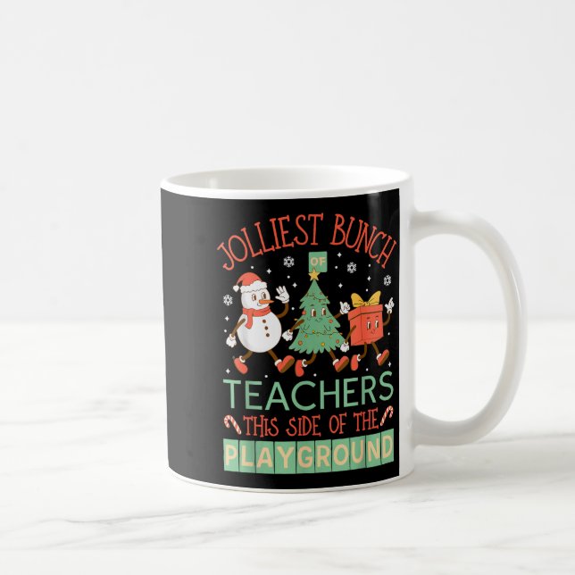 Mug Groupe de professeurs les plus joyeux de ce côté d (Droite)