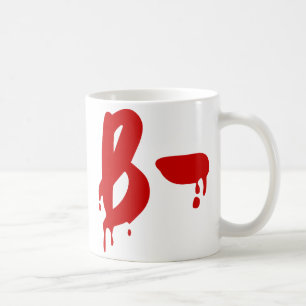 Mug Groupe sanguin B- Négatif #Hôpital de l'horreur