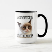 Grumpy Cat™ Good Morning - Pas une telle chose