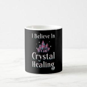 Mug Guérisseur De Gemstones Je Crois En La Guérison De
