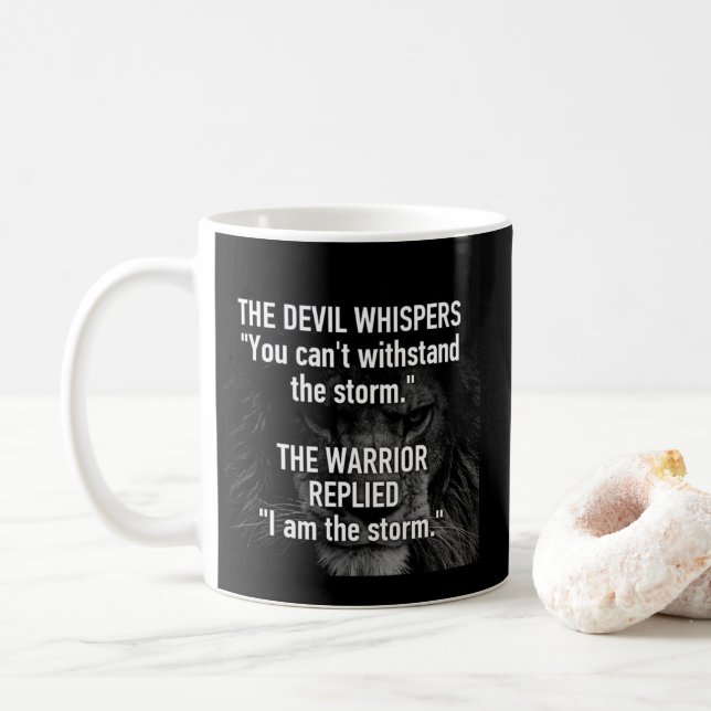 Mug Guerrier - Je Suis La Tempête - Lion Beast Motivat (Avec donut)