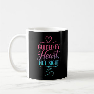 Mug Guide Par Coeur, Pas Par Vue - Faible Vision