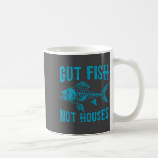 Mug Gut Fish Not Houses, Coastal Conservation Ocean Lo