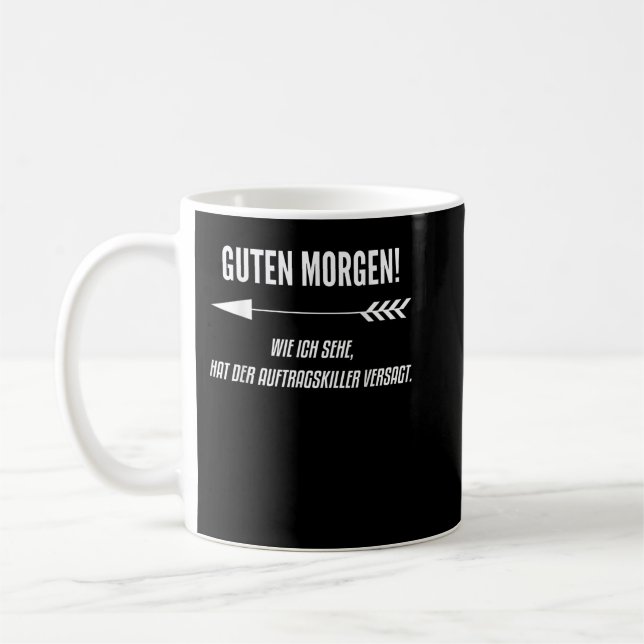 Mug Guten Morgen Funny Sarcasm Morgenmuffel [allemand  (Gauche)