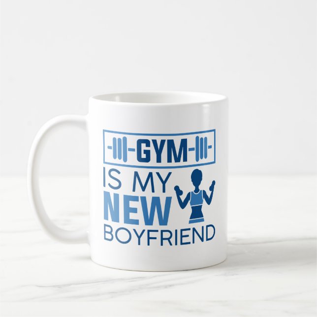 Mug Gym Est Mon Nouveau Petit Ami (Gauche)