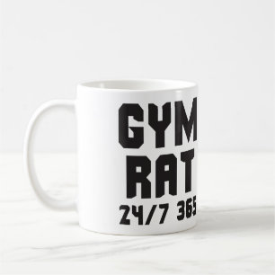 Mug Gym Rat - 24/7 365 - Bodybuilding