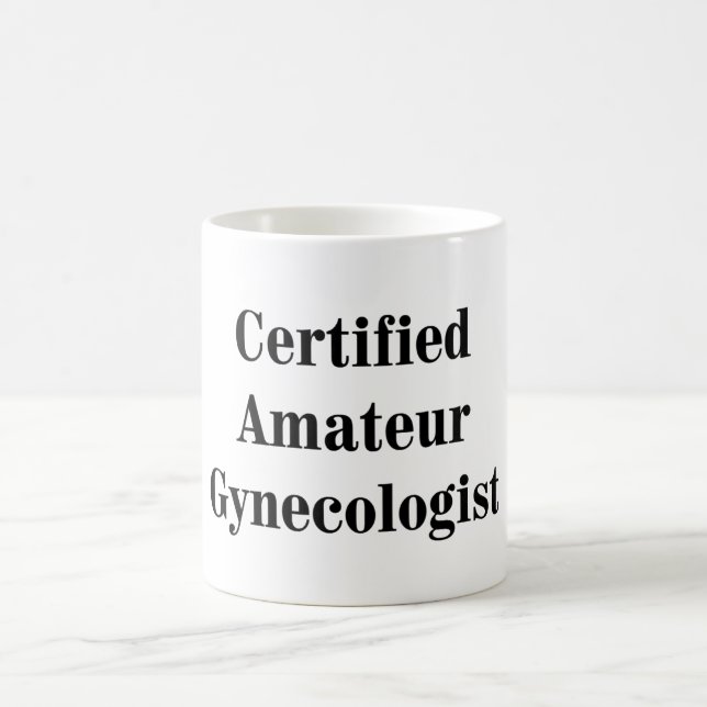 Mug Gynécologue amateur certifié (Centre)