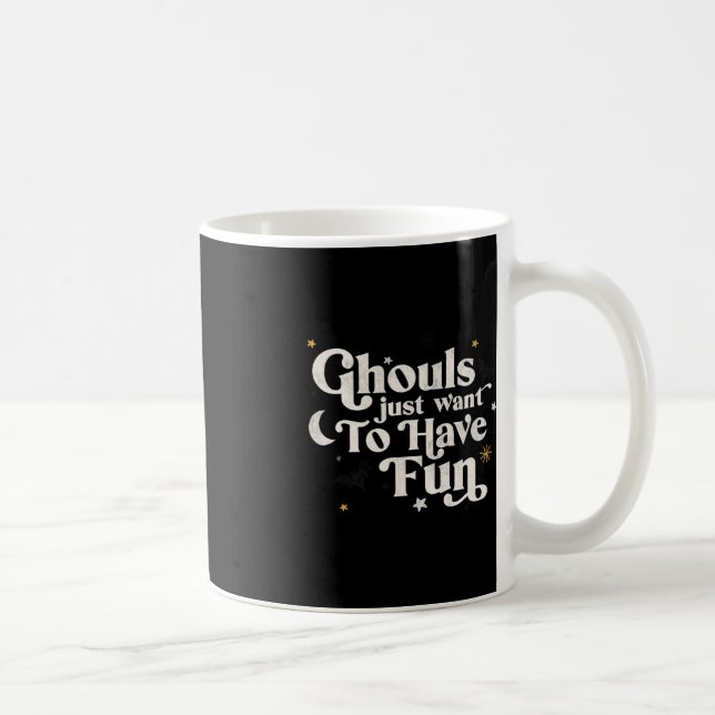Mug Halloween Ghouls veut juste s'amuser (Droite)
