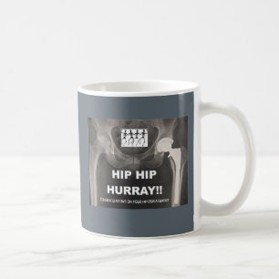 Mug Hanche Hurray de hanche pour votre remplacement de