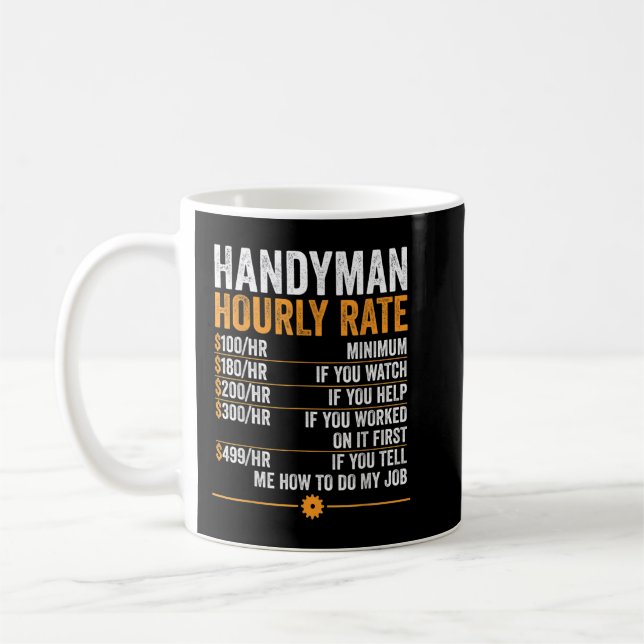 Mug Handyman Hourly Rate Funny Handyman (Gauche)