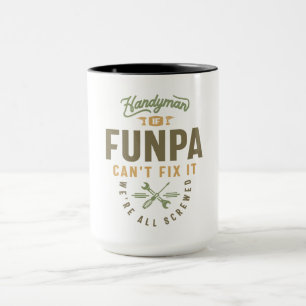 Mug Handyman - Si Funpa ne peut pas le réparer Papa et