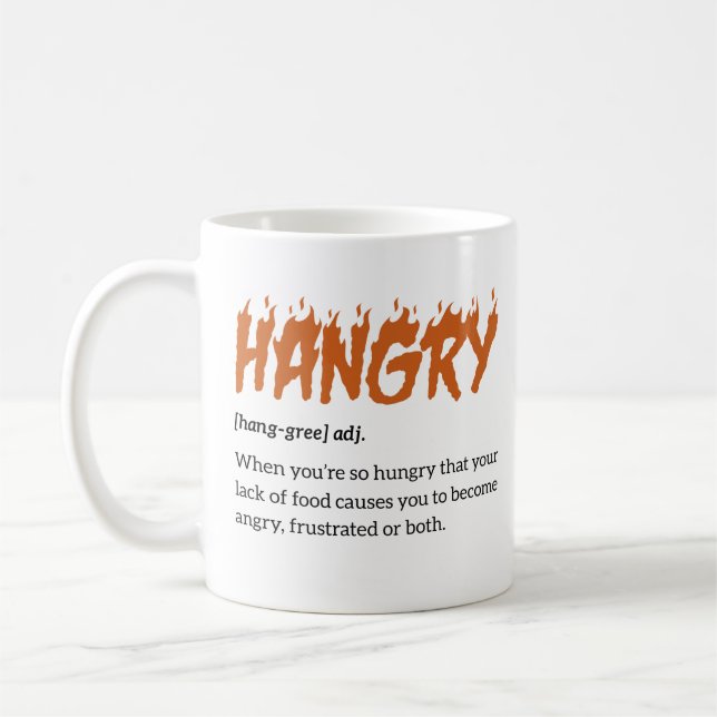 Mug Hangry Definition  (Gauche)