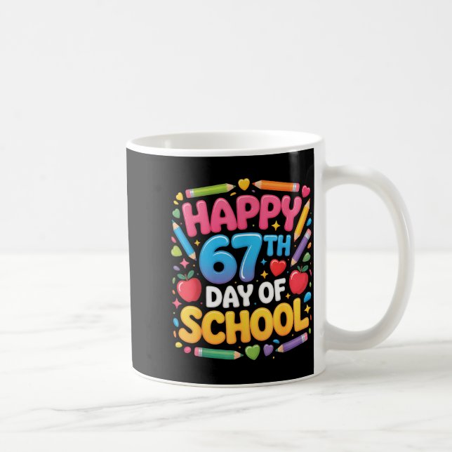 Mug Happy 67th Day Of School Cute Teacher Student Desi (Droite)