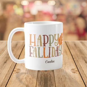 Mug Happy FALLidays mignon Colorful Nom personnalisé