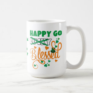 Mug HAPPY GO Lucky BLESSED Personal St Patrick's Day