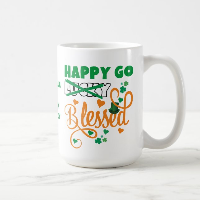 Mug HAPPY GO Lucky BLESSED Personal St Patrick's Day (Droite)