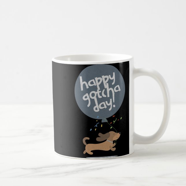 Mug Happy Gotcha Day Dog New Puppy Adoption Birthday C (Droite)