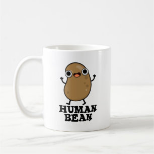 Mug Haricot Humain Drôle Humain Pun